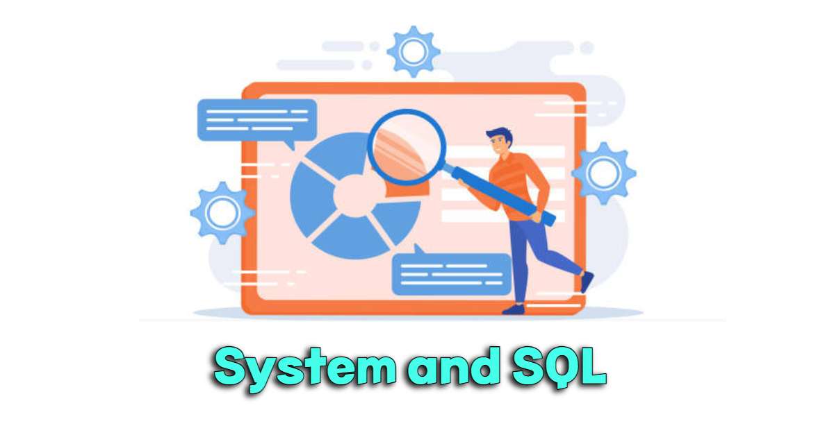 System of SQL